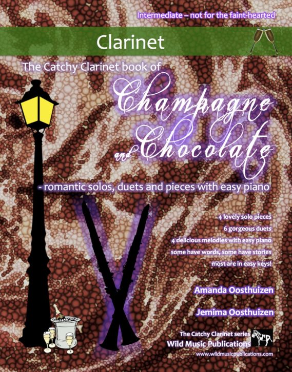 The Catchy Clarinet book of Champagne and Chocolate