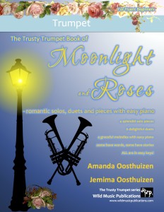 The Trusty Trumpet Book of Moonlight and Roses