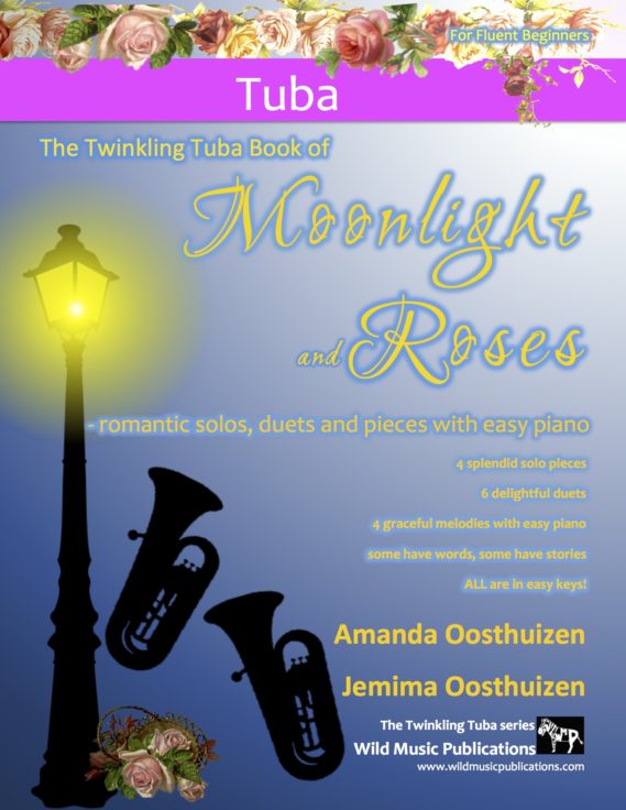 The Twinkling Tuba Book of Moonlight and Roses