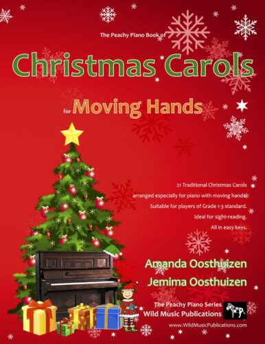 The Peachy Piano Book of Christmas Carols for Moving Hands
