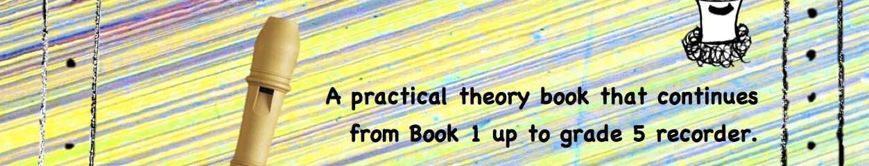 The Ruby Recorder Music Theory Book 2 - UK Terms