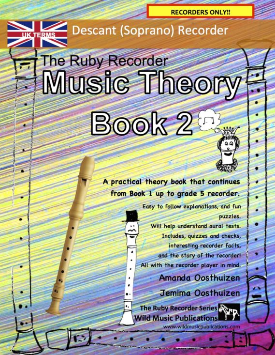 The Ruby Recorder Music Theory Book 2 - UK Terms