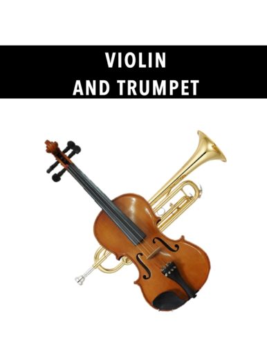 Violin and Trumpet