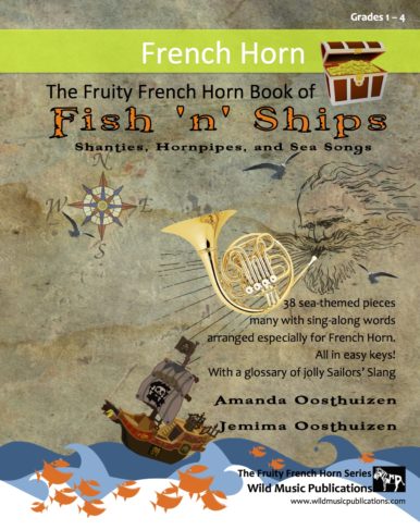 The Fruity French Horn Book of Fish 'n' Ships