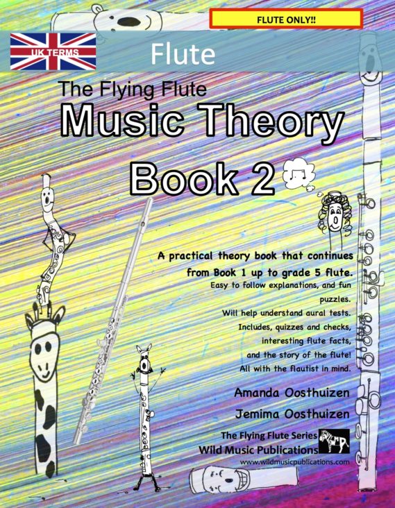 The Flying Flute Music Theory Book 2 - UK Terms