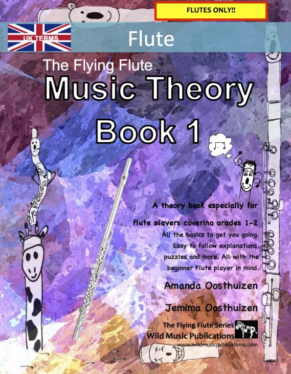 The Flying Flute Music Theory Book 1 - UK Terms