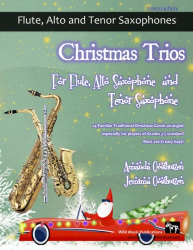 Christmas Trios for Flute, Alto Saxophone, and Tenor Saxophone
