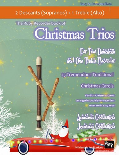 Christmas Trios for Two Descant and One Treble Recorder