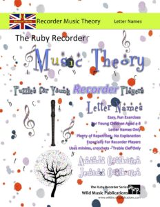 The Ruby Recorder Music Theory Puzzles for Young Flute Players - UK Terms