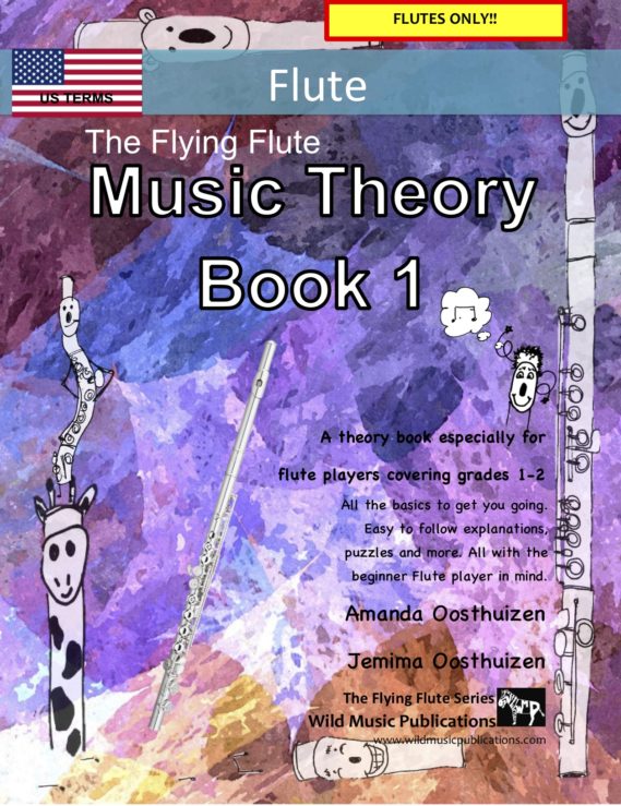 The Flying Flute Music Theory Book 1 - US Terms