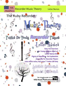 The Ruby Recorder Music Theory Puzzles for Young Flute Players - US Terms