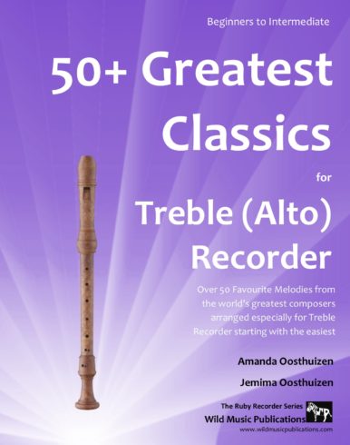 50+ Greatest Classics for Treble (Alto) Recorder