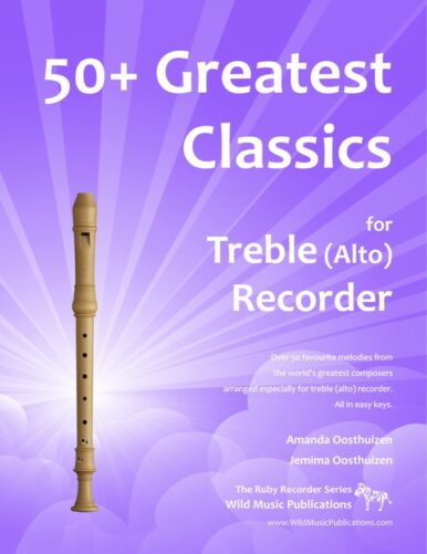 50+ Greatest Classics for Treble (Alto) Recorder