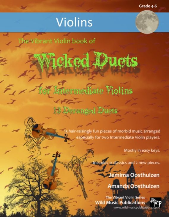 The Vibrant Violin Book of Wicked Duets for Intermediate Violins