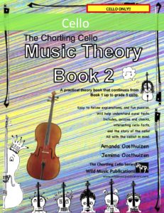 The Chortling Cello Music Theory Book 2
