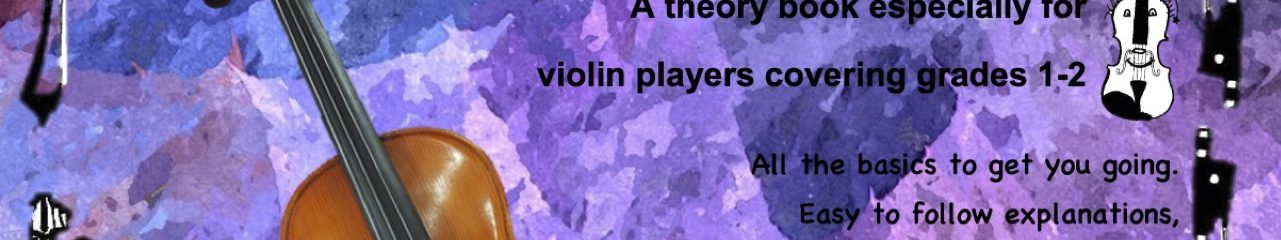 The Vibrant Violin Music Theory Book 1