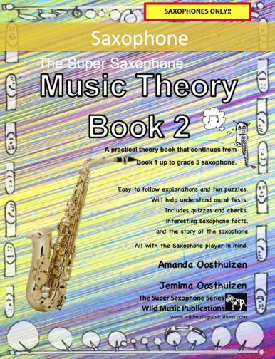 The Super Saxophone Music Theory Book 2