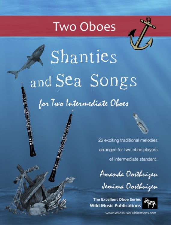 Shanties and Sea Songs for Two Intermediate Oboes