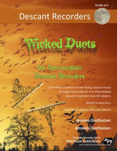 Wicked Duets for Intermediate Descant Recorders