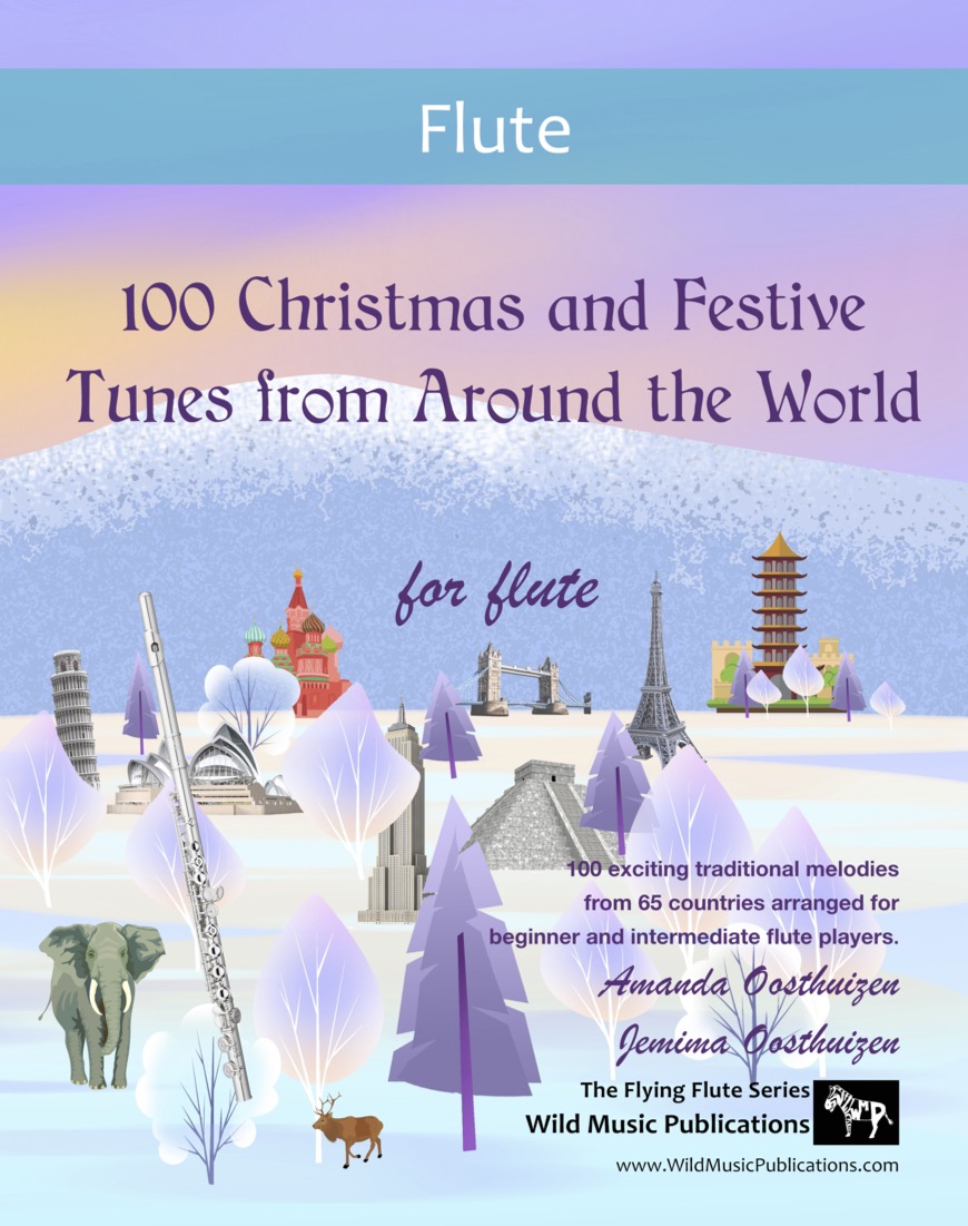 100 Christmas and Festive Tunes from Around the World for Flute