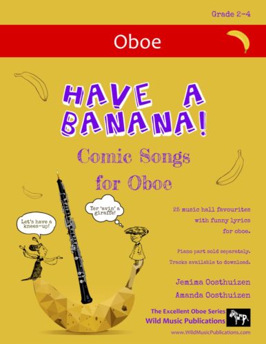 Have a Banana! Comic Songs for Oboe