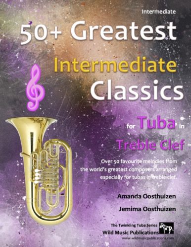 50+ Greatest Intermediate Classics for Tuba in Treble Clef