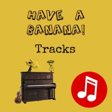 Have a Banana! for Violin - Tracks Download