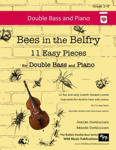 Bees in the Belfry 11 Easy Pieces for Double Bass and Piano