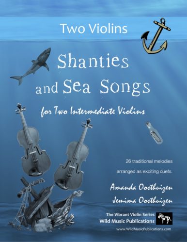 Shanties and Sea Songs for Two Intermediate Violins