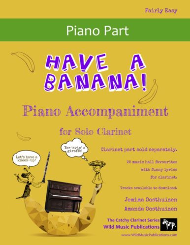 Have a Banana! Piano Accompaniment for Clarinet