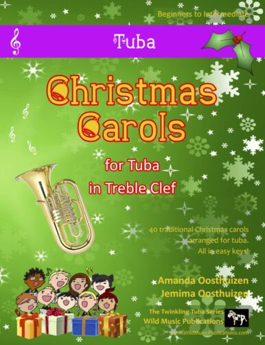 The Twinkling Tuba Book of Christmas Carols in Treble Clef