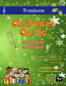 The Terrific Trombone Book of Christmas Carols in Treble Clef