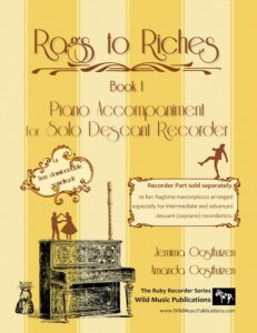 Rags to Riches Book 1 Piano Accompaniment for Solo Descant Recorder