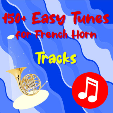 150+ Easy Tunes for French Horn - Tracks