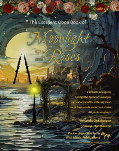 The Excellent Oboe Book of Moonlight and Roses