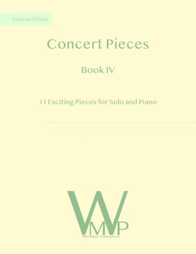 Concert Pieces for Solo and Piano Book IV