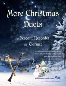 More Christmas Duets for Descant Recorder and Clarinet