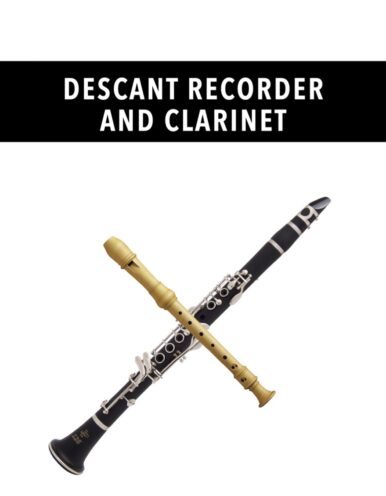 Descant Recorder and Clarinet