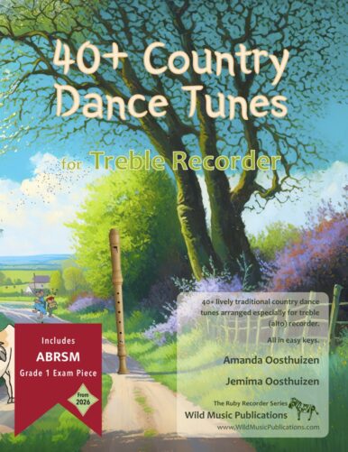 40+ Country Dance Tunes for Treble Recorder
