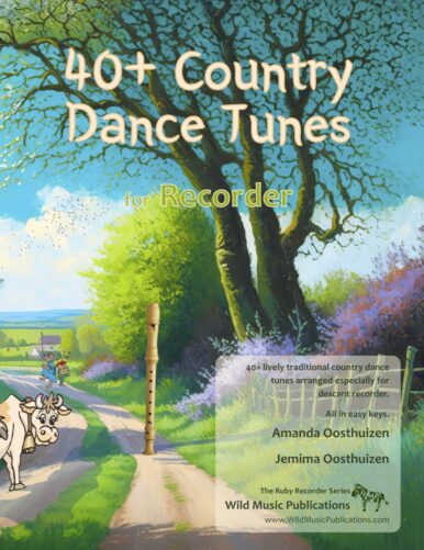 40+ Country Dance Tunes for Recorder