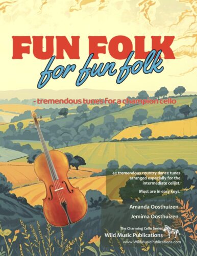 Fun Folk for Fun Folk:  tremendous tunes for a champion cello