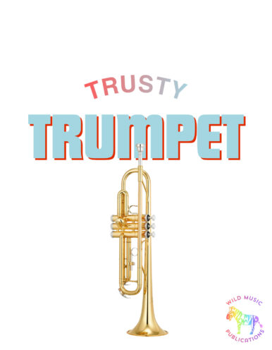 Trusty Trumpet